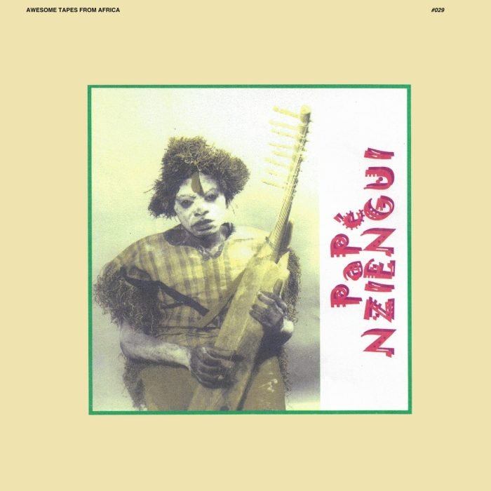 Awesome Tapes From Africa Presents Papé Nziengui, Awesome Folk-Fusion From Gabon