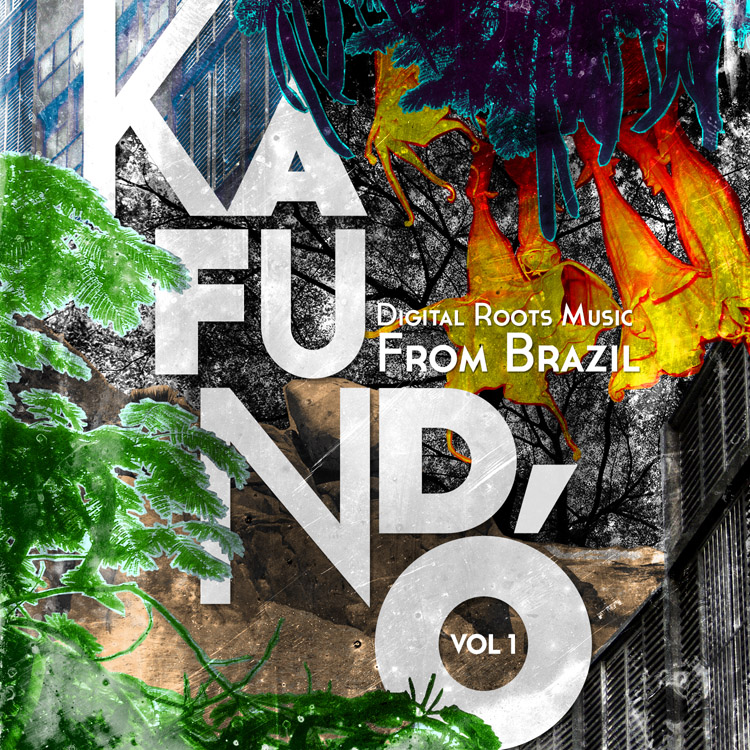 Kafundó Vol. 2: Roots and Bass Music from Brazil