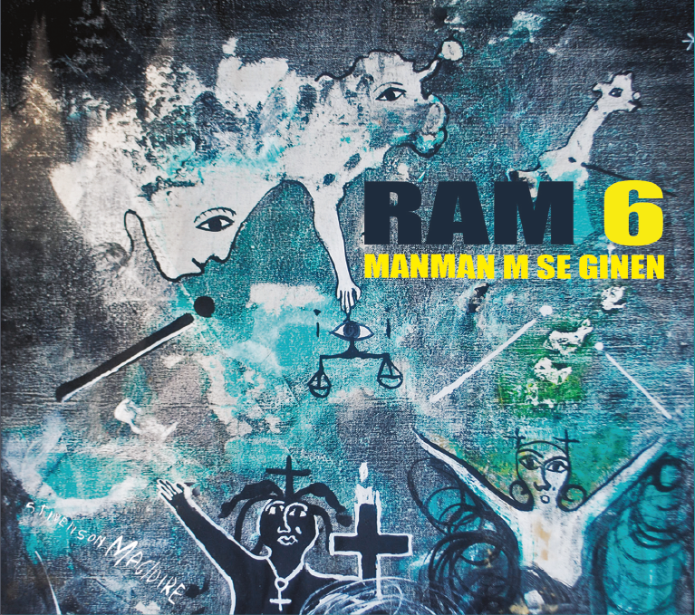 RAM 6: Manman m se Ginen